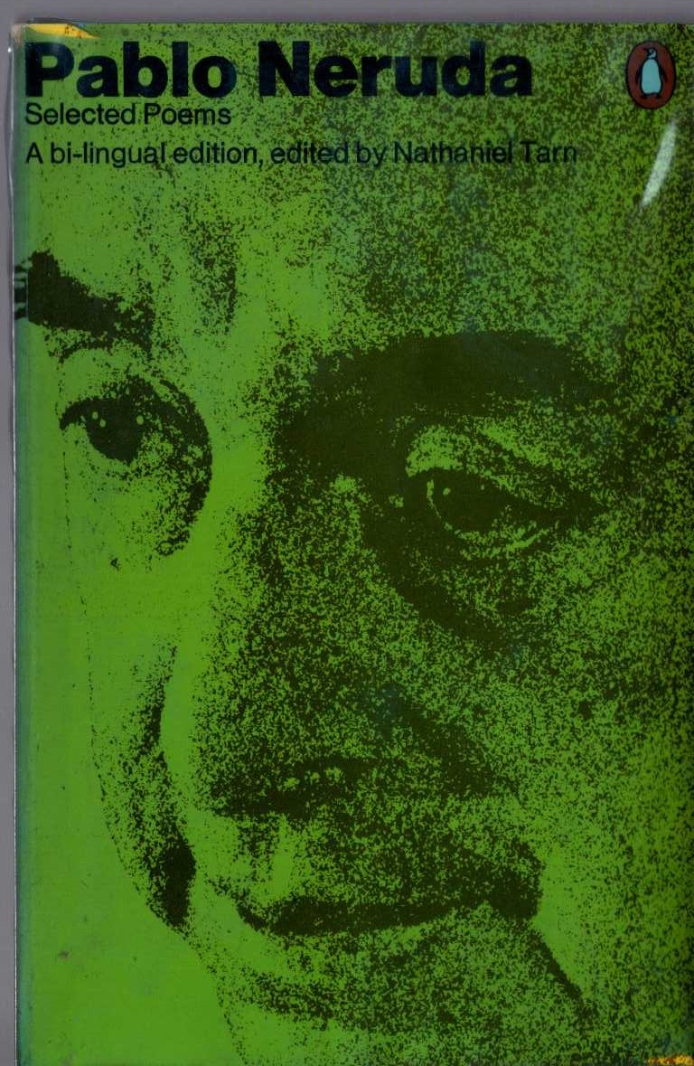 Nathaniel Tarn (edits) PABLO NERUDA. Selected Poems front book cover image