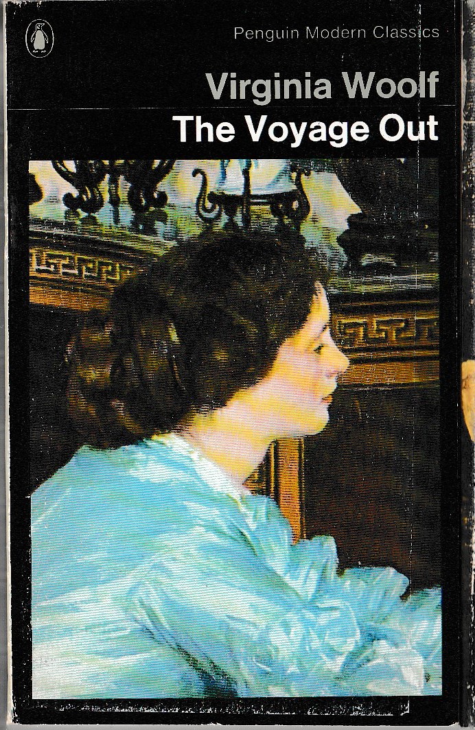 Virginia Woolf  THE VOYAGE OUT front book cover image