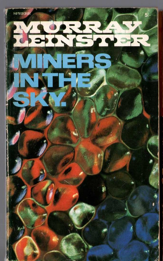 Murray Leinster  MINERS IN THE SKY front book cover image