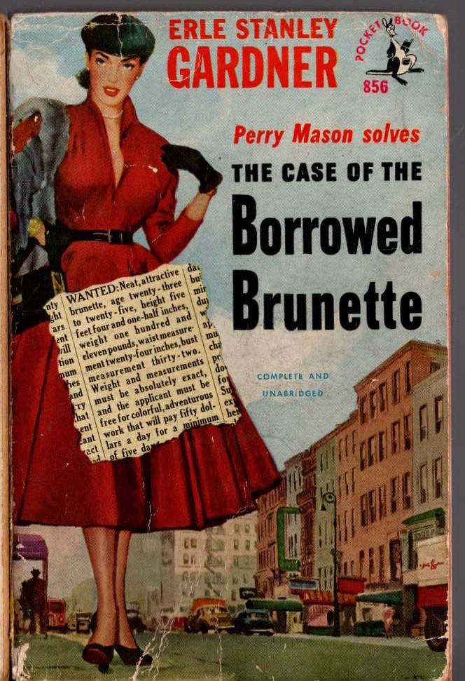 Erle Stanley Gardner  THE CASE OF THE BORROWED BRUNETTE front book cover image