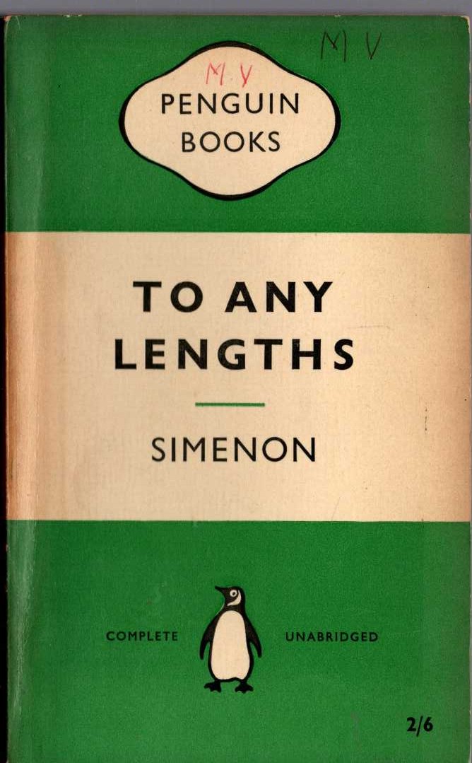 Georges Simenon  TO ANY LENGTHS front book cover image