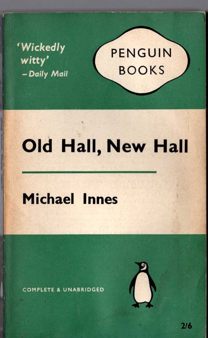 Michael Innes  OLD HALL, NEW HALL front book cover image