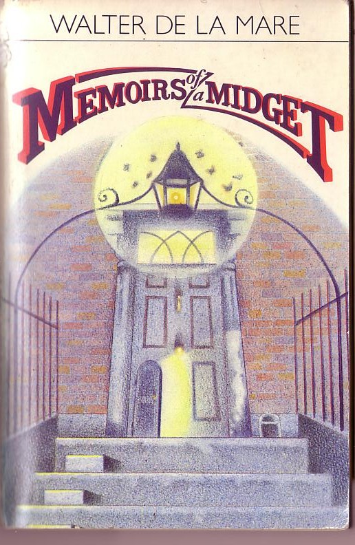 Walter de la Mare  MEMOIRS OF A MIDGET front book cover image