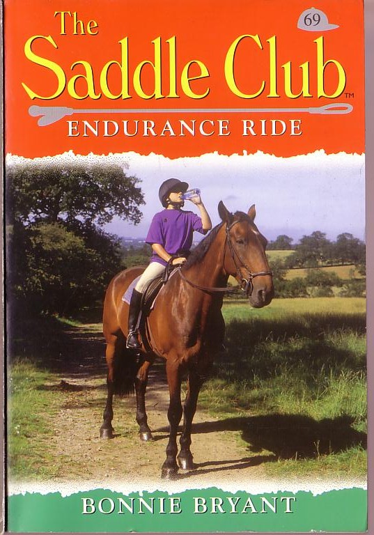 Bonnie Bryant  THE SADDLE CLUB 69: Endurance Ride front book cover image