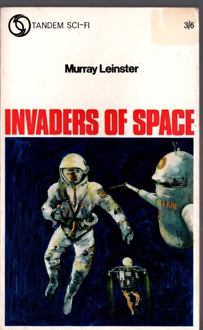 Murray Leinster  INVADERS OF SPACE front book cover image