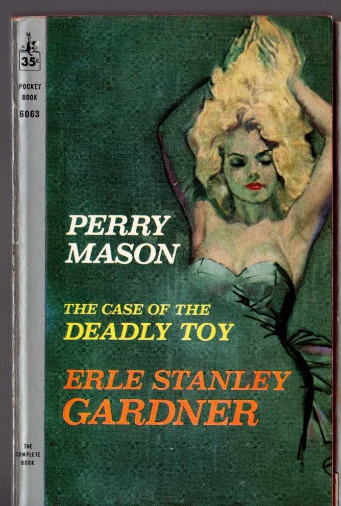 Erle Stanley Gardner  THE CASE OF THE DEADLY TOY front book cover image