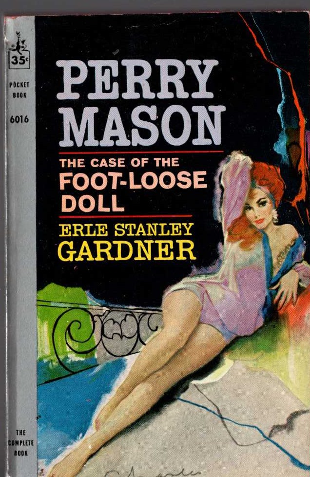 Erle Stanley Gardner  THE CASE OF THE FOOT-LOOSE DOLL front book cover image