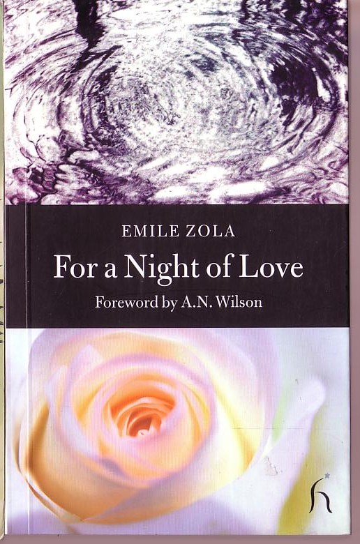 Emile Zola  FOR A NIGHT OF LOVE front book cover image