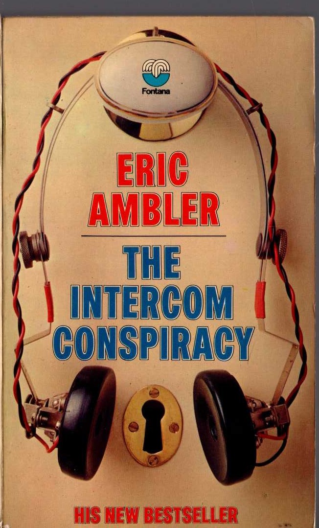 Eric Ambler  THE INTERCOM CONSPIRACY front book cover image