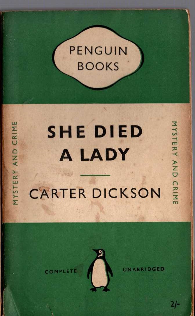 Carter Dickson  SHE DIED A LADY front book cover image