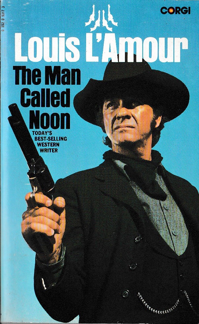Louis L'Amour  THE MAN CALLED NOON front book cover image
