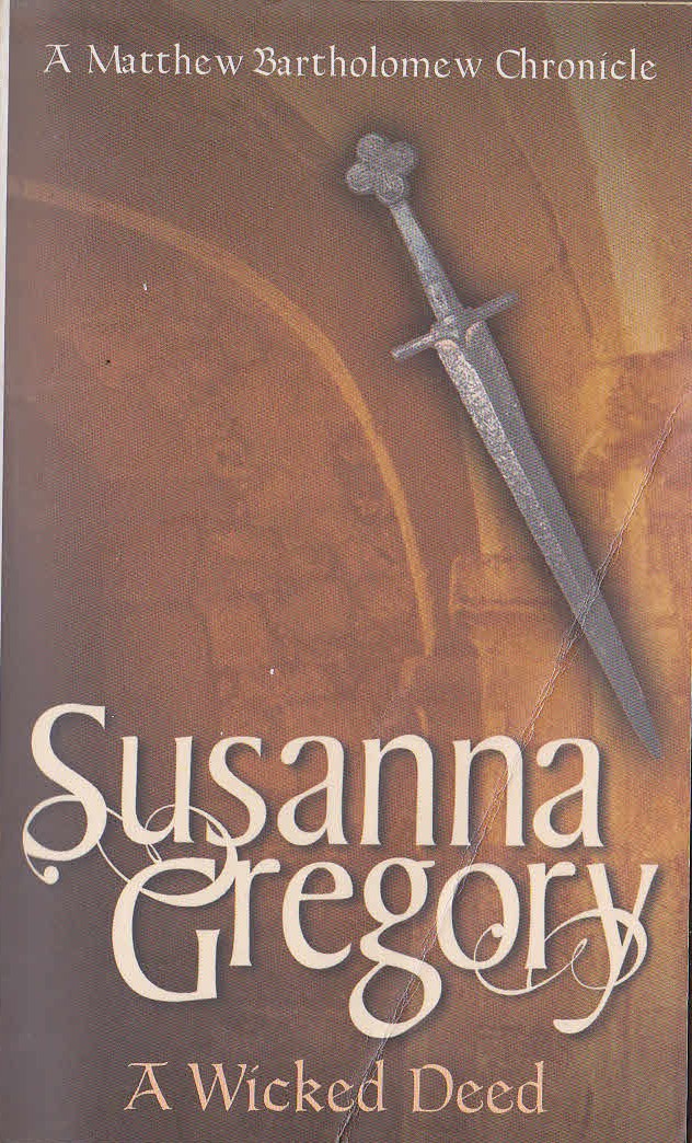 Susanna Gregory  A WICKED DEED front book cover image