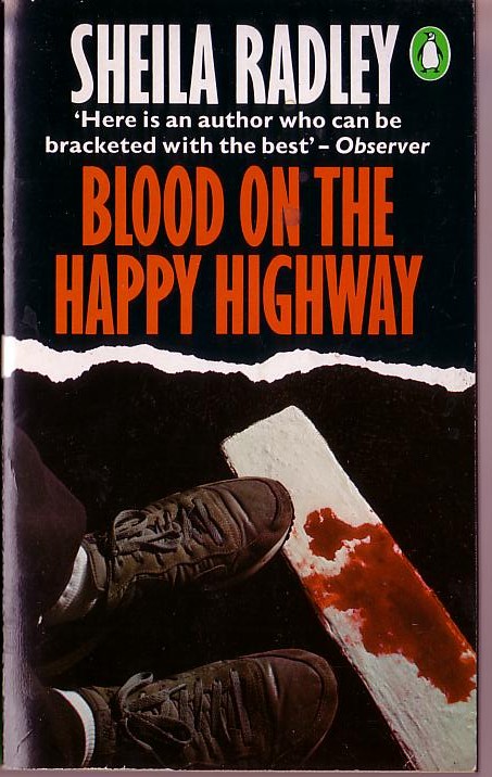 Sheila Radley  BLOOD ON THE HAPPY HIGHWAY front book cover image