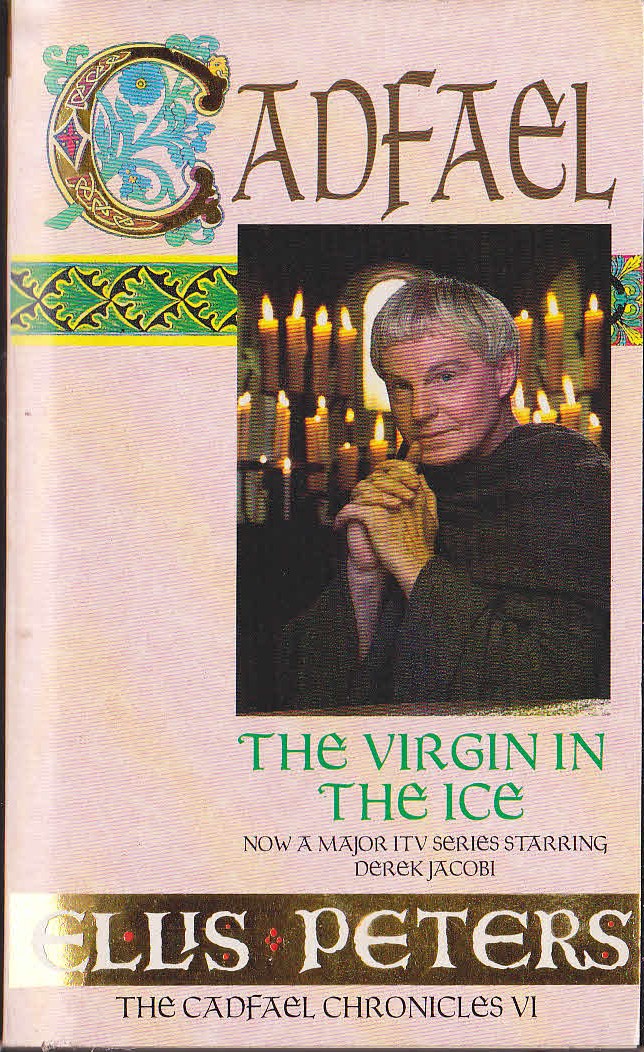 Ellis Peters  THE VIRGIN IN THE ICE (TV tie-in) front book cover image