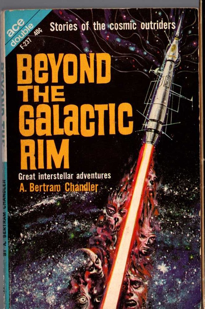 A.Bertram Chandler  BEYOND THE GALACTIC RIM and THE SHIP FROM OUTSIDE front book cover image