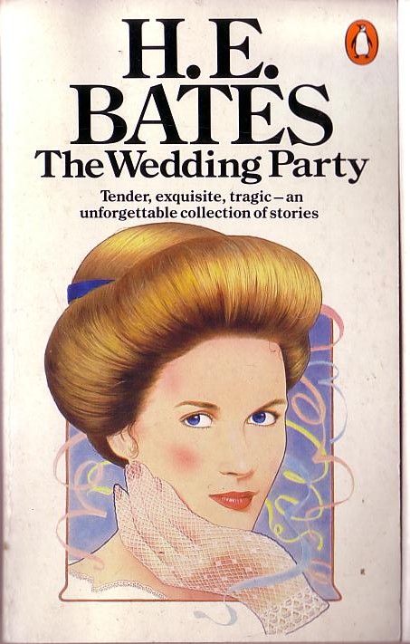 H.E. Bates  THE WEDDING PARTY front book cover image