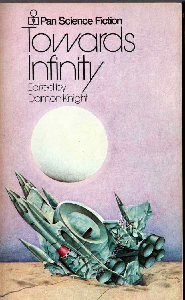 Damon Knight (edits) TOWARDS INFINITY front book cover image