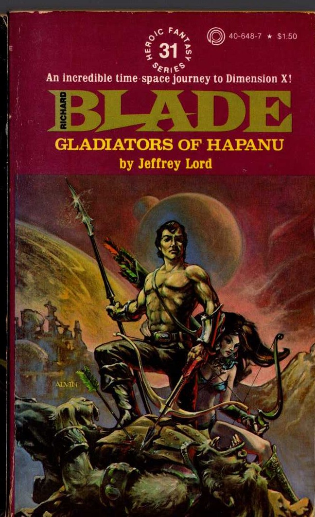 Jeffrey Lord  BLADE 31: GLADIATORS OF HAPANU front book cover image