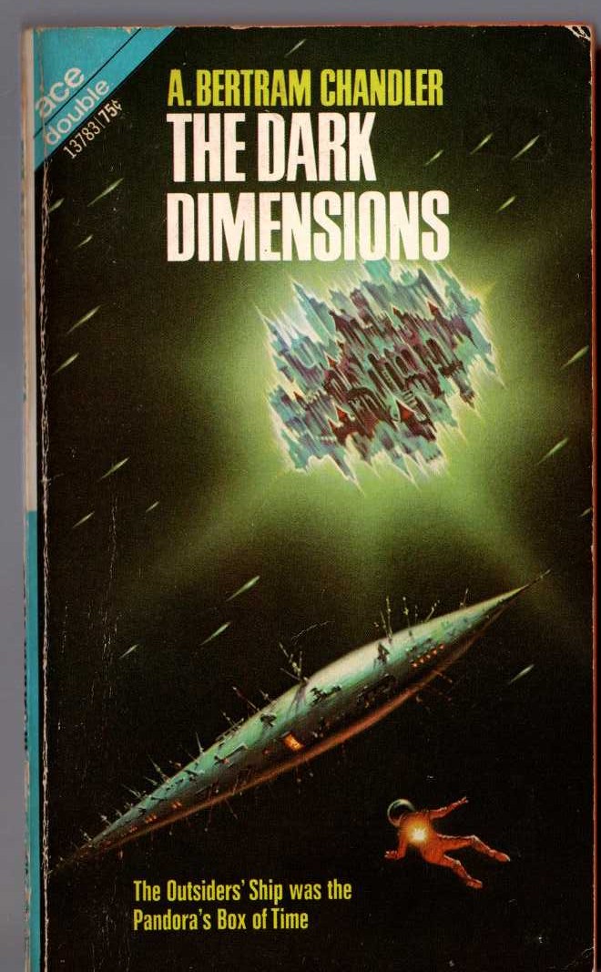 A.Bertram Chandler  ALTERNATE ORBITS and THE DARK DIMENSIONS front book cover image