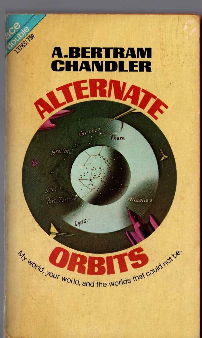 A.Bertram Chandler  ALTERNATE ORBITS and THE DARK DIMENSIONS magnified rear book cover image