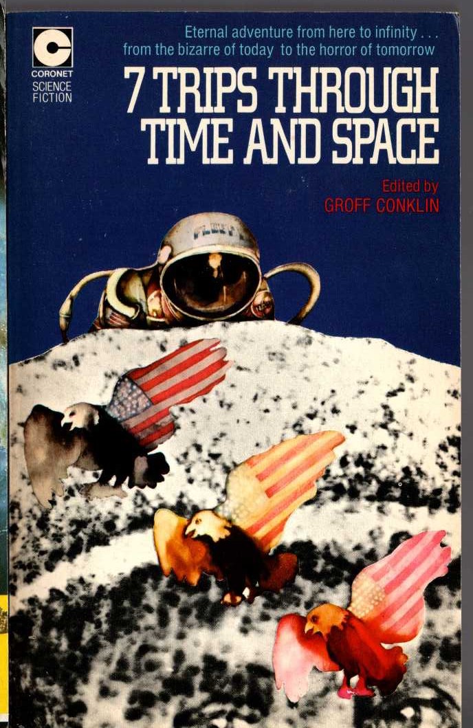 Geoff Conklin (edits) 7 TRIPS THROUGH TIME AND SPACE front book cover image