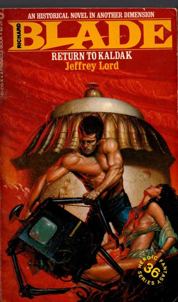 Jeffrey Lord  BLADE 36: RETURN TO KALDAK front book cover image