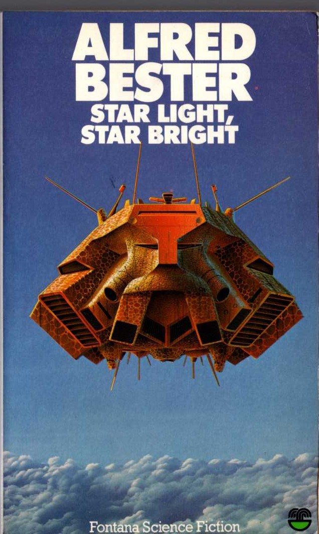 Alfred Bester  STAR LIGHT, STAR BRIGHT front book cover image