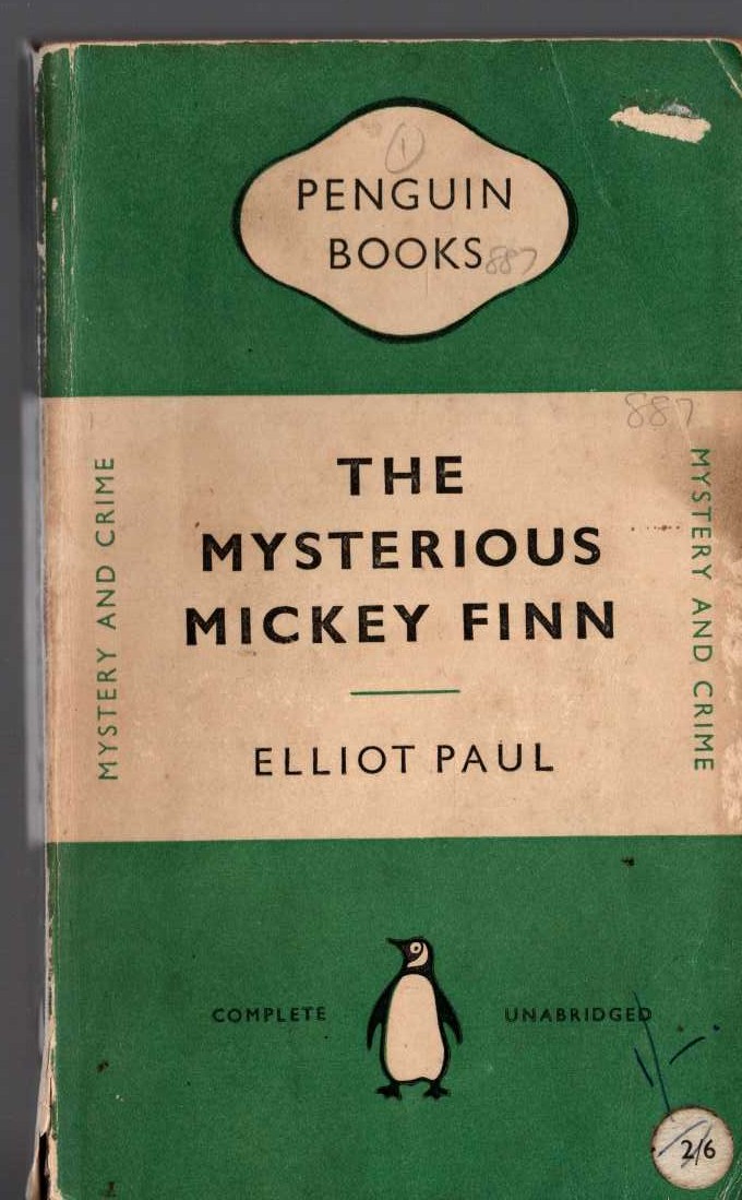 Elliot Paul  THE MYSTERIOUS MICKEY FINN front book cover image