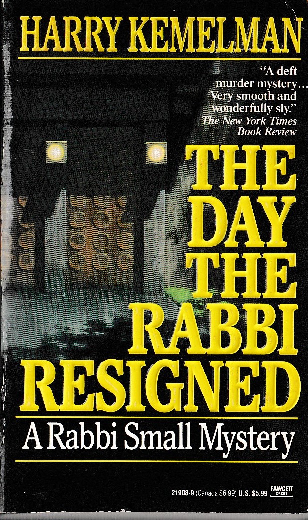 Harry Kemelman  THE DAY THE RABBI RESIGNED front book cover image