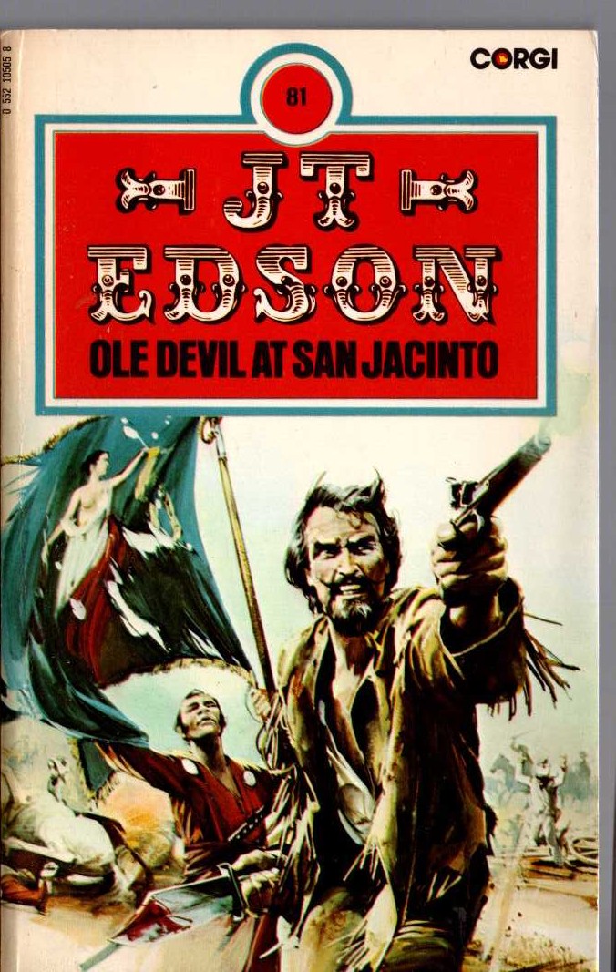 J.T. Edson  OLE DEVIL AT SAN JACINTO front book cover image