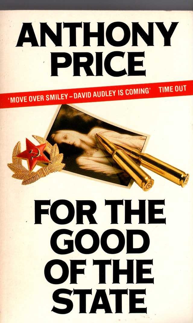 Anthony Price  FOR THE GOOD OF THE STATE front book cover image