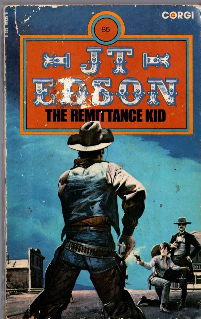 J.T. Edson  THE REMITTANCE KID front book cover image