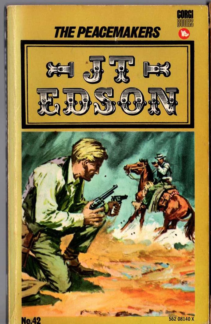 J.T. Edson  THE PEACEMAKERS front book cover image