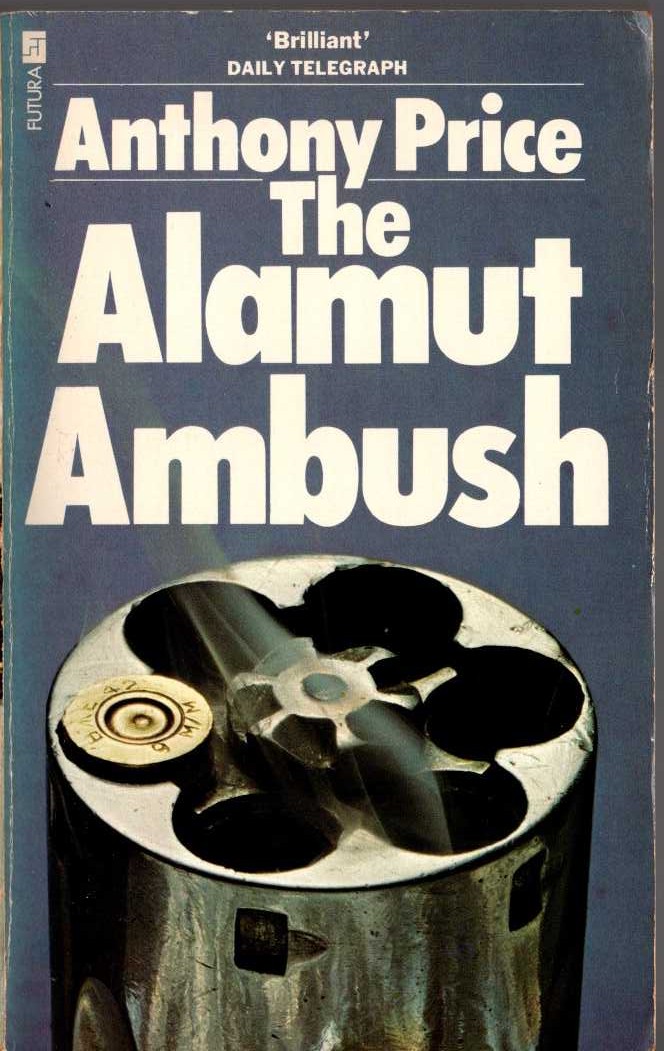 Anthony Price  THE ALAMUT AMBUSH front book cover image