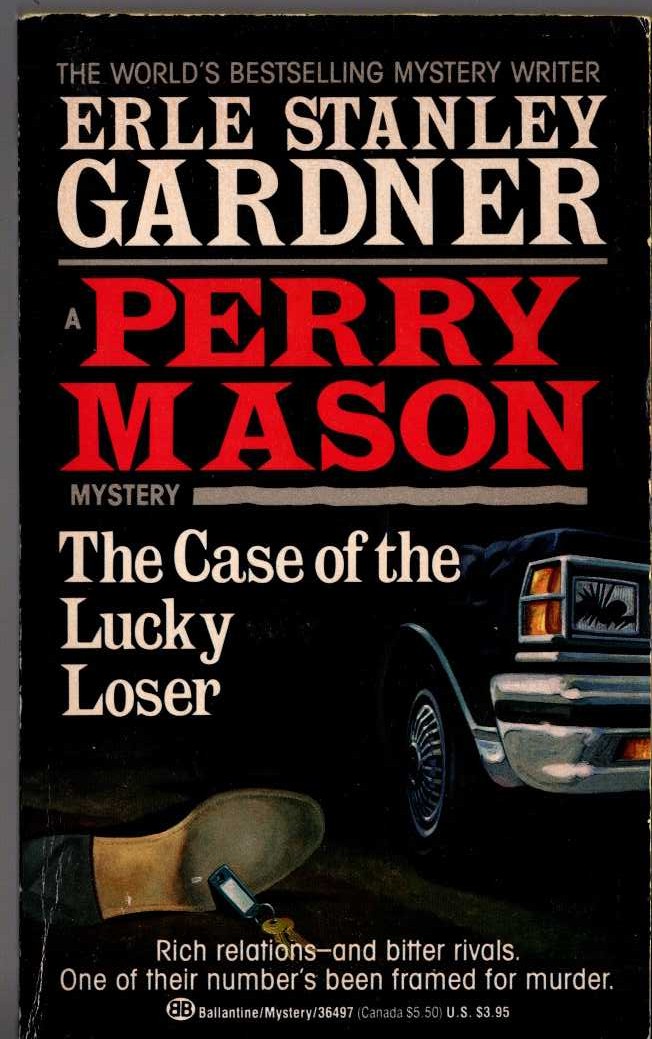 Erle Stanley Gardner  THE CASE OF THE LUCKY LOSER front book cover image