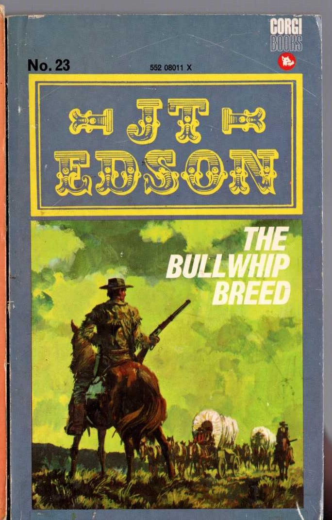 J.T. Edson  THE BULLWHIP BREED front book cover image