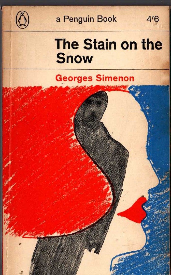 Georges Simenon  THE STAIN IN THE SNOW front book cover image