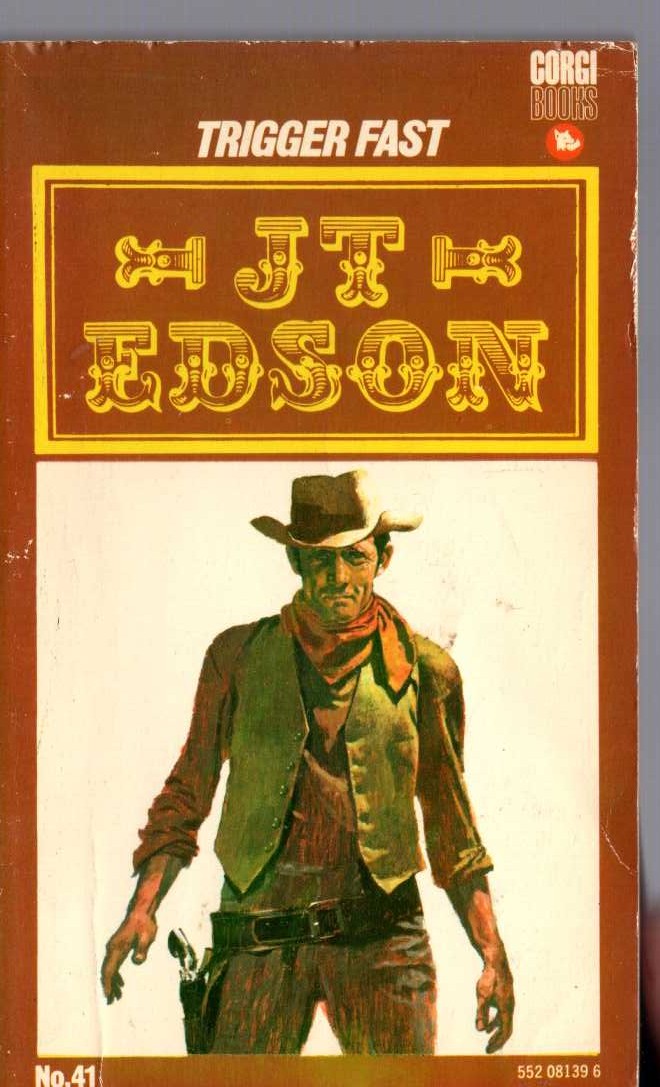 J.T. Edson  TRIGGER FAST front book cover image