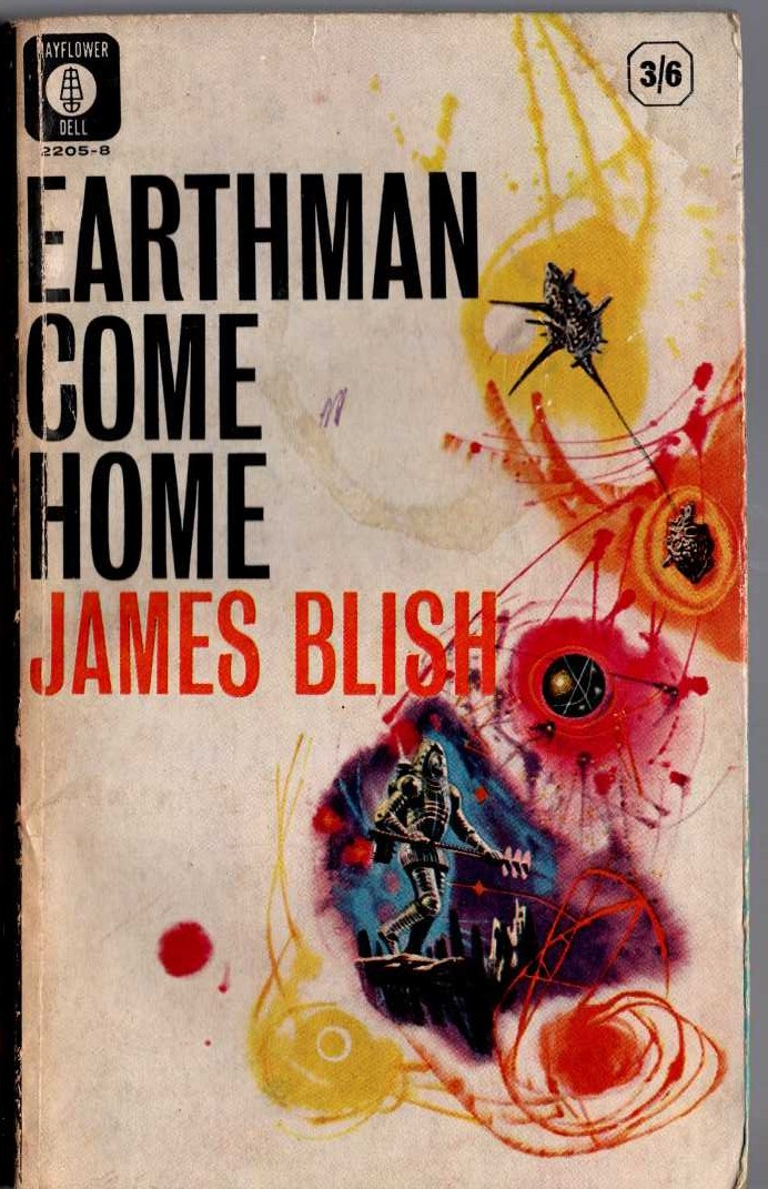 James Blish  EARTHMAN, COME HOME front book cover image