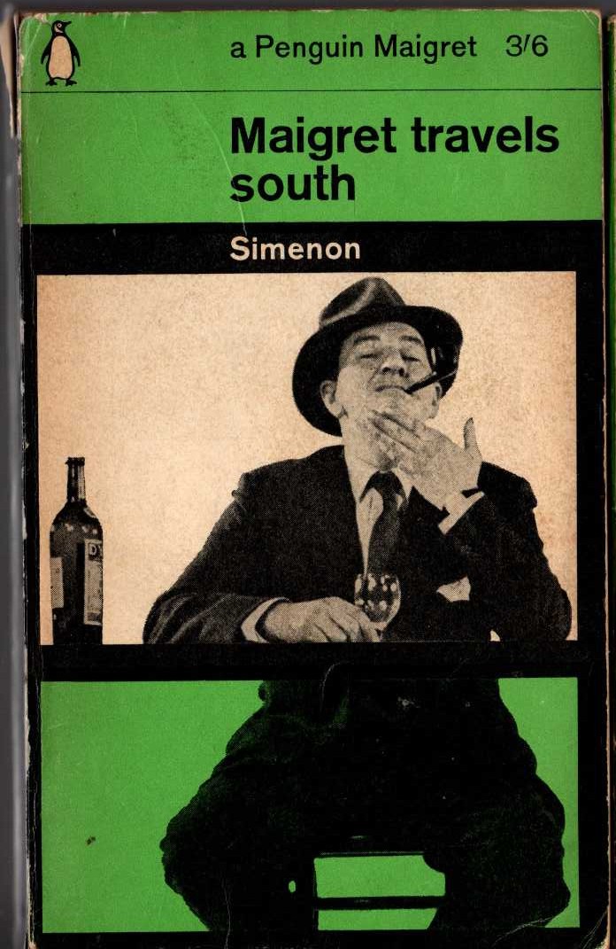 Georges Simenon  MAIGRET TRAVELS SOUTH front book cover image