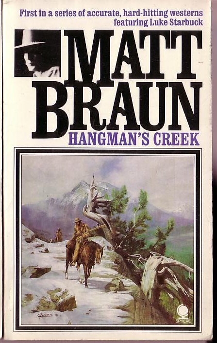 Matt Braun  HANGMAN'S CREEK front book cover image