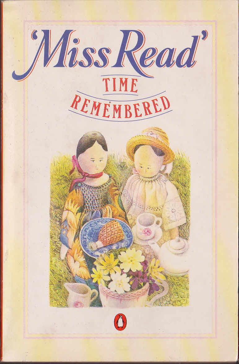Miss Read  TIME REMEMBERED front book cover image