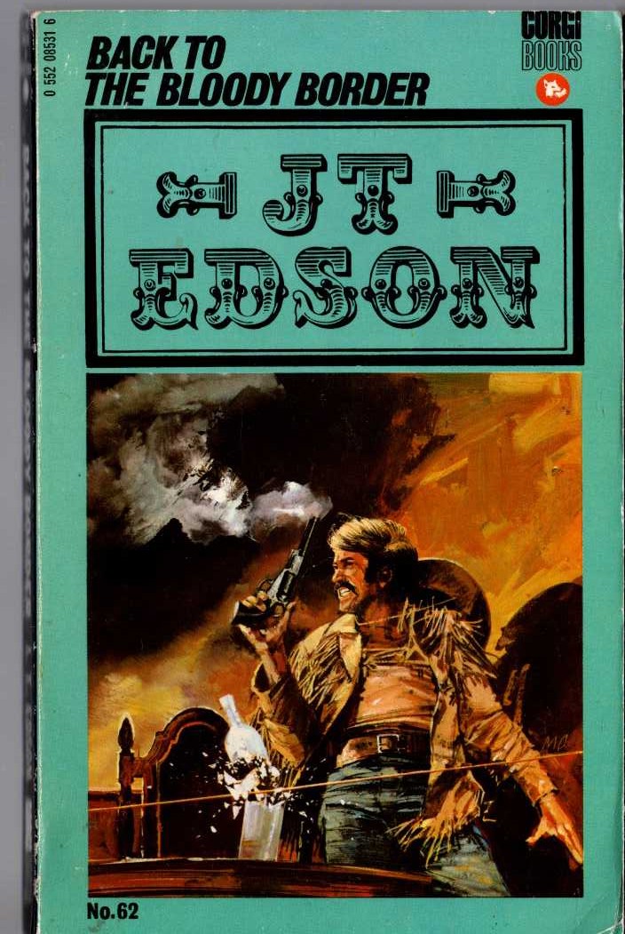 J.T. Edson  BACK TO THE BLOODY BORDER front book cover image