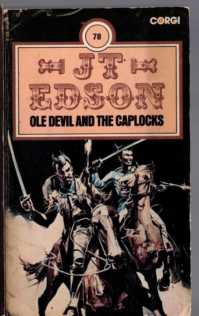 J.T. Edson  OLE DEVIL AND THE CAPLOCKS front book cover image
