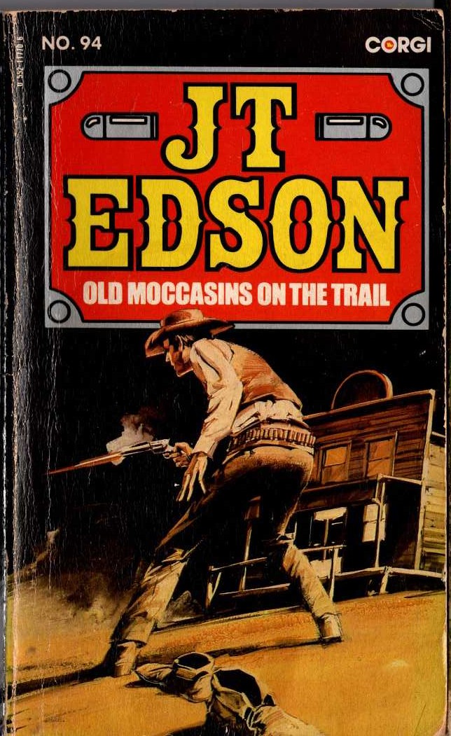 J.T. Edson  OLD MOCCASINS ON THE TRAIL front book cover image