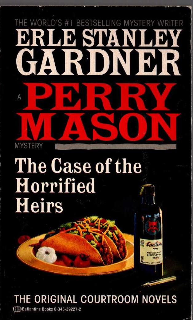 Erle Stanley Gardner  THE CASE OF THE HORRIFIED HEIRS front book cover image