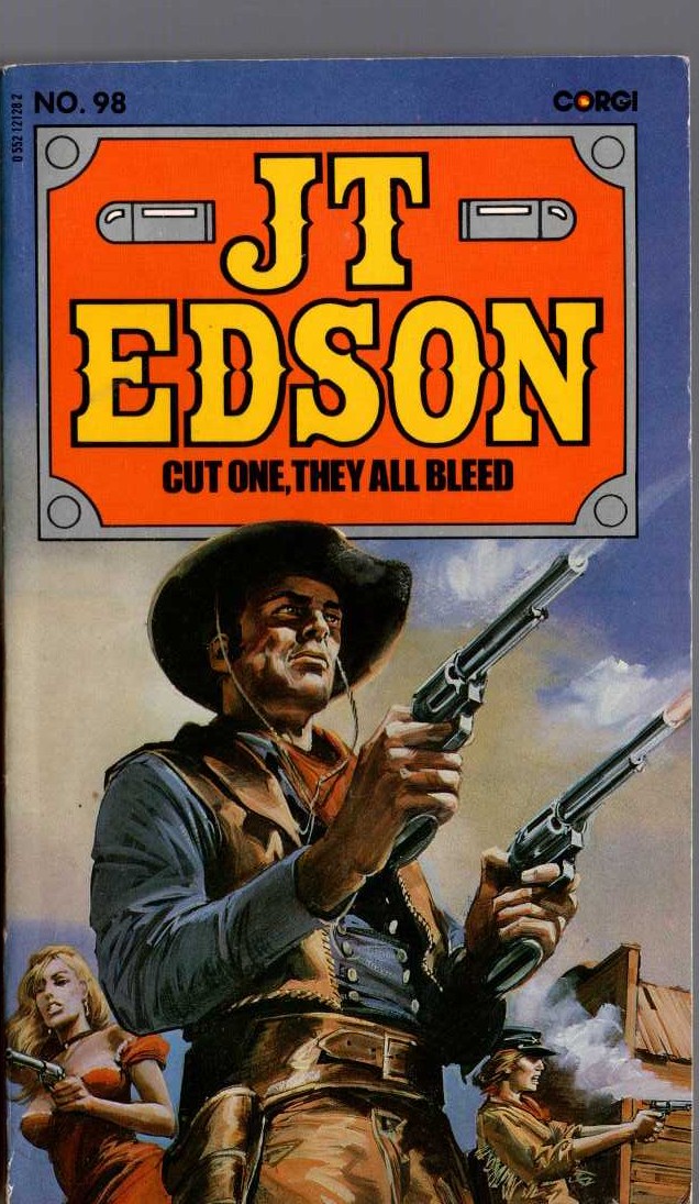 J.T. Edson  CUT ONE, THEY ALL BLEED front book cover image