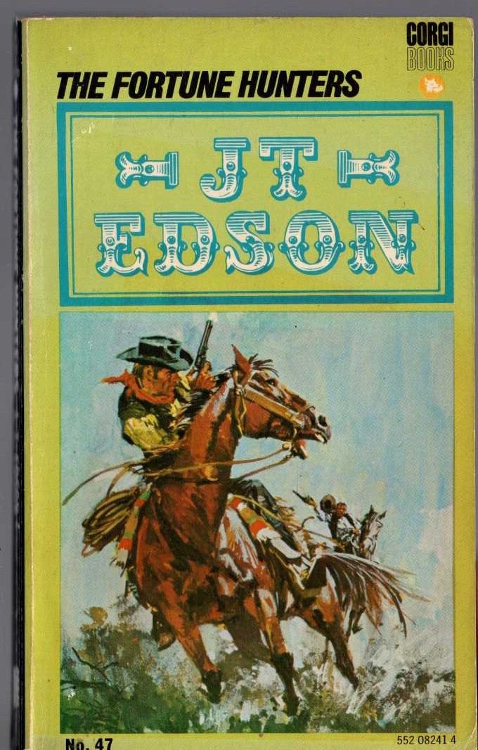J.T. Edson  THE FORTUNE HUNTERS front book cover image