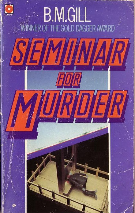 B.M. Gill  SEMINAR FOR MURDER front book cover image