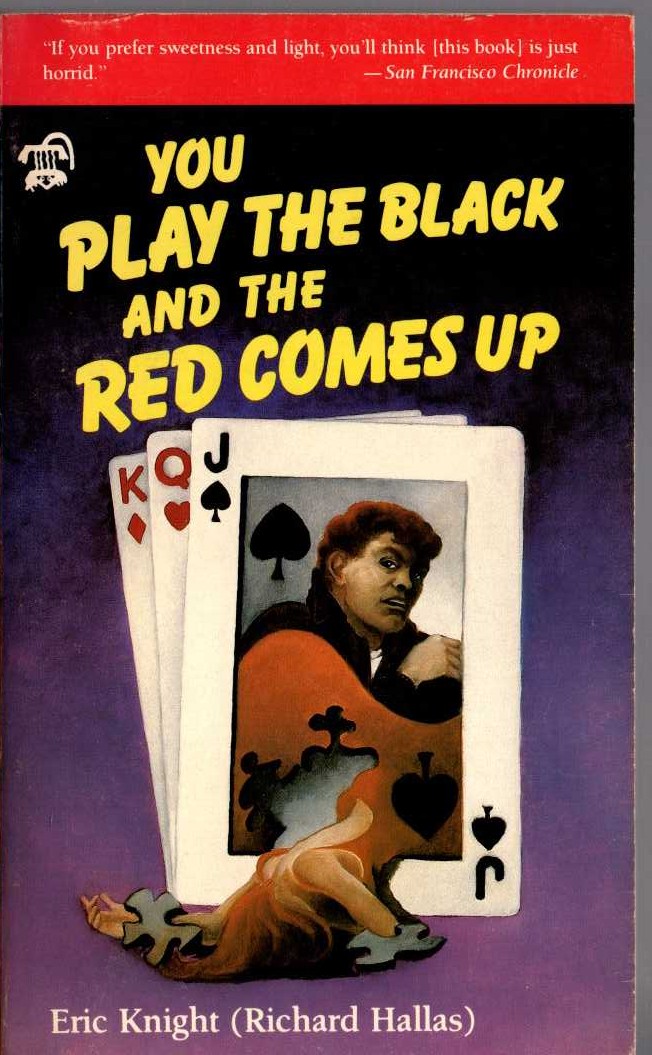 Eric Knight  YOU PLAY THE BLACK AND THE RED COMES UP front book cover image